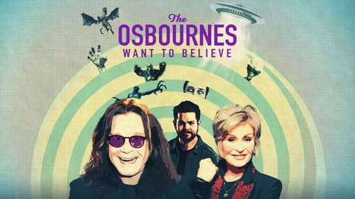 The Osbournes Want to Believe still