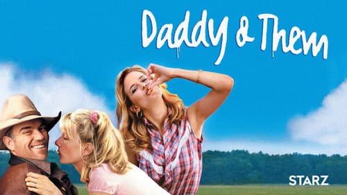 Daddy and Them still