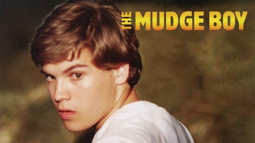 The Mudge Boy still