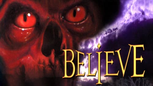 Believe still