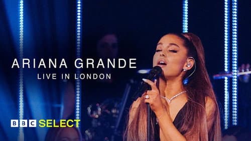 Ariana Grande - Live In London still
