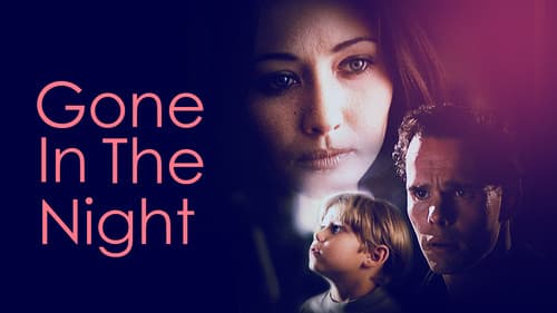 Gone in the Night still