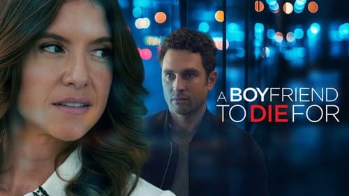A Boyfriend to Die For still