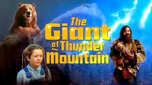 The Giant of Thunder Mountain still