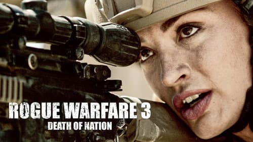 Rogue Warfare: Death of a Nation still