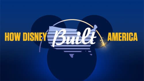 How Disney Built America still