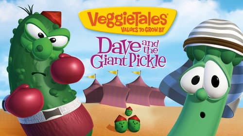 VeggieTales: Dave and the Giant Pickle still