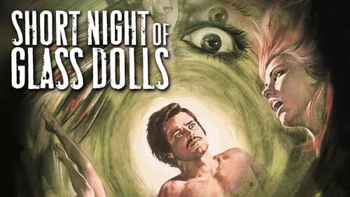 Short Night of Glass Dolls still