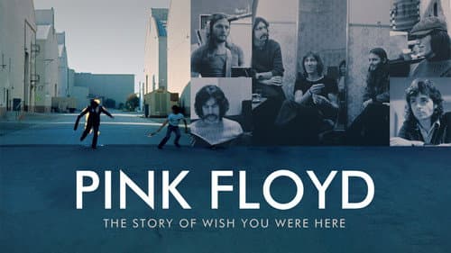 Pink Floyd: The Story of Wish You Were Here still