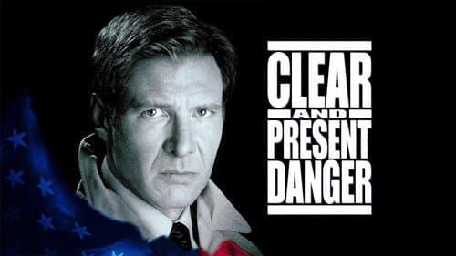 Clear and Present Danger still