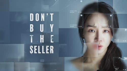 Don't Buy the Seller still