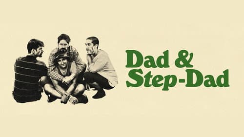 Dad & Step-Dad still