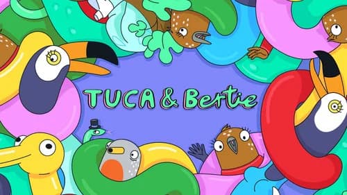 Tuca & Bertie still