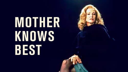Mother Knows Best still