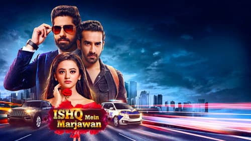Ishq Mein Marjawan still