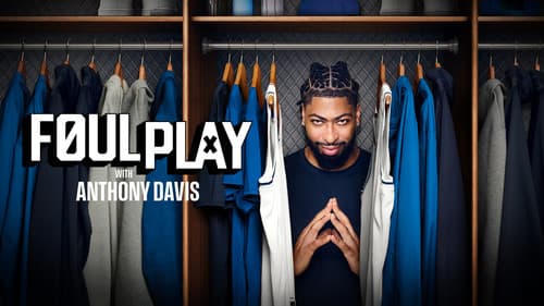 Foul Play with Anthony Davis still