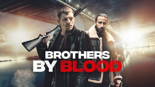 Brothers by Blood still
