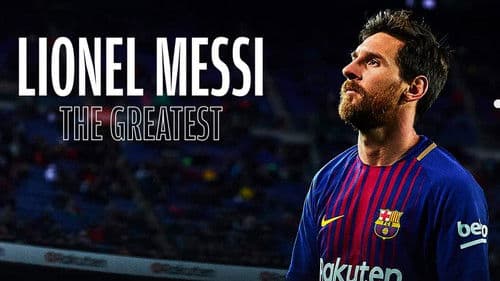 Lionel Messi - The Greatest still