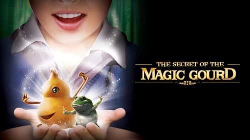 The Secret of the Magic Gourd still