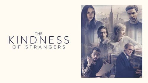 The Kindness of Strangers still
