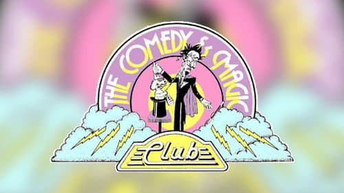 A Comedy Celebration: The Comedy & Magic Club's 10th Anniversary still