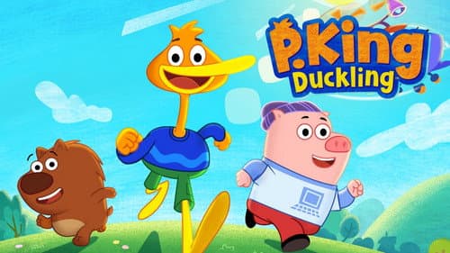 P. King Duckling still