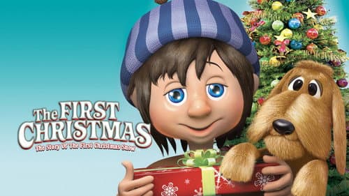 The First Christmas: The Story of the First Christmas Snow still
