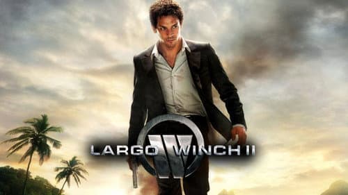 Largo Winch II still