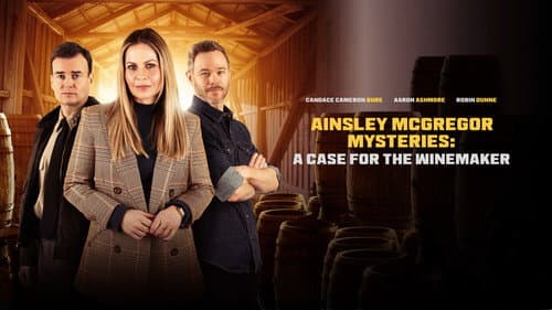 The Ainsley McGregor Mysteries: A Case for the Winemaker still