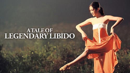 A Tale of Legendary Libido still