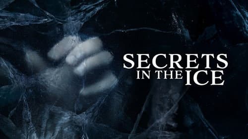 Secrets in the Ice still