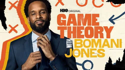 Game Theory with Bomani Jones still