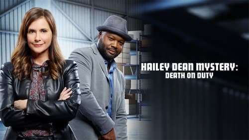 Hailey Dean Mysteries: Death on Duty still