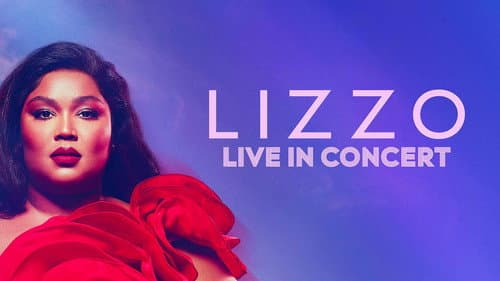 Lizzo: Live in Concert still