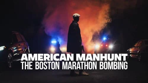American Manhunt: The Boston Marathon Bombing still