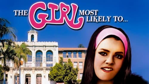 The Girl Most Likely To... still