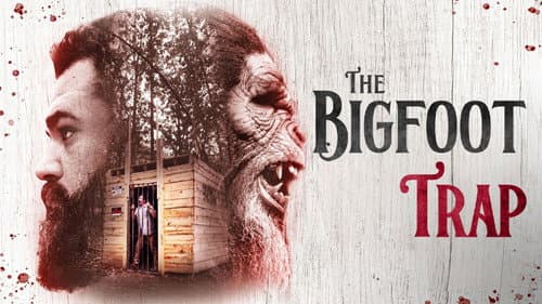 The Bigfoot Trap still