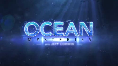 Ocean Mysteries with Jeff Corwin still