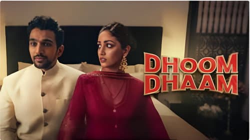 Dhoom Dhaam still