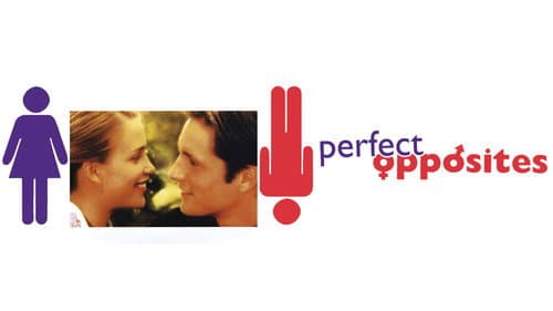 Perfect Opposites still