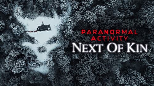 Paranormal Activity: Next of Kin still