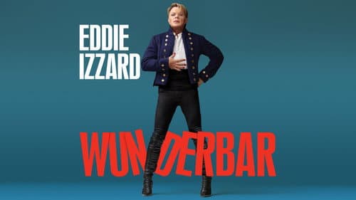 Eddie Izzard: Wunderbar still