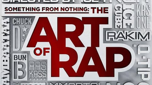 Something from Nothing: The Art of Rap still