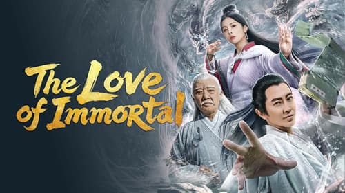 The Love of Immortal still