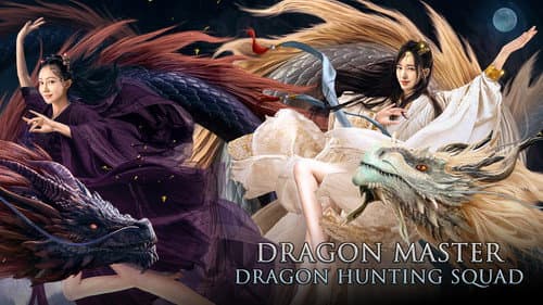 Dragon Master: Dragon Hunting Squad still