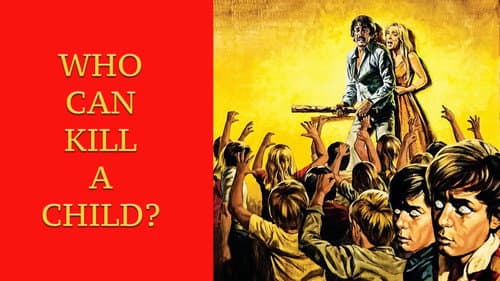 Who Can Kill a Child? still