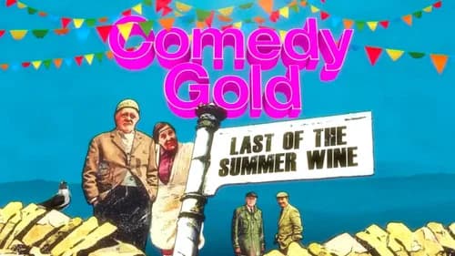 Last Of The Summer Wine: 30 Years Of Laughs still