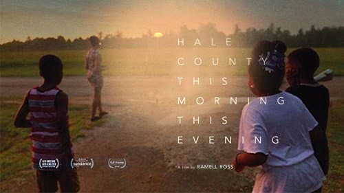 Hale County This Morning, This Evening still