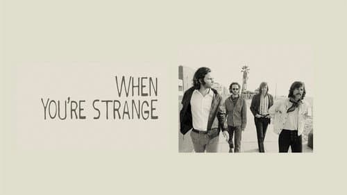 When You're Strange still