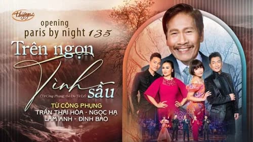 Paris By Night 135: Từ Công Phụng - Trên Ngọn Tình Sầu still